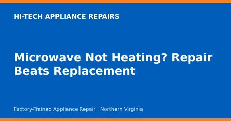 Microwave Not Heating? Repair Beats Replacement